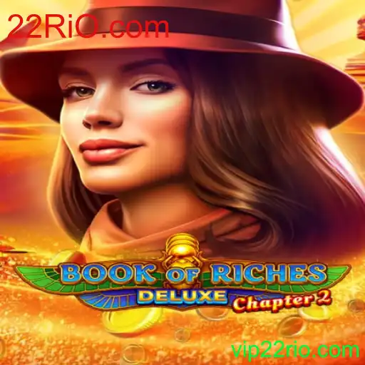 Descubra a Emoção do Jogo BookofRichesDeluxeChapter2